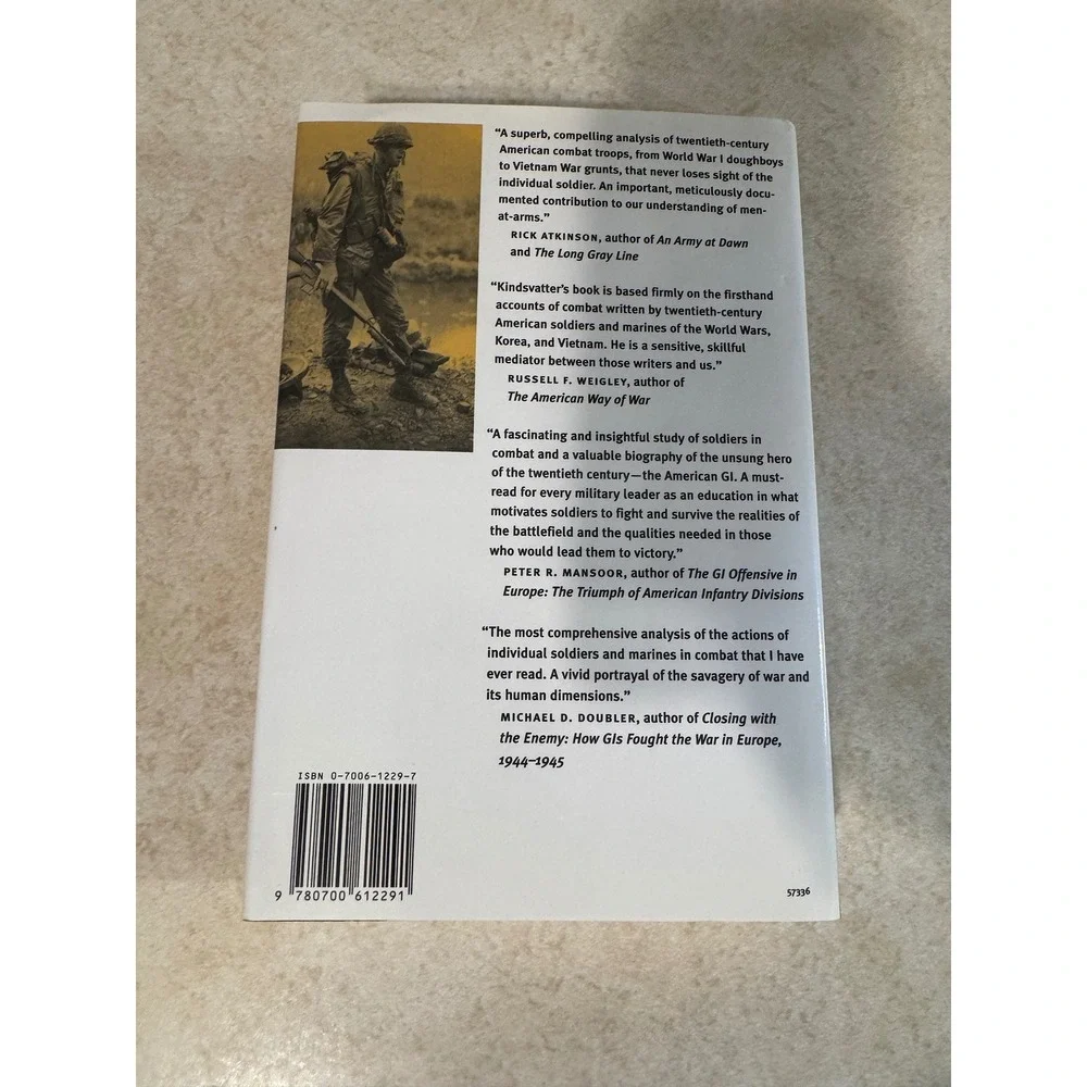 American Soldiers Ground Combat World Wars Korea Vietnam Peter Kindsvatter Book